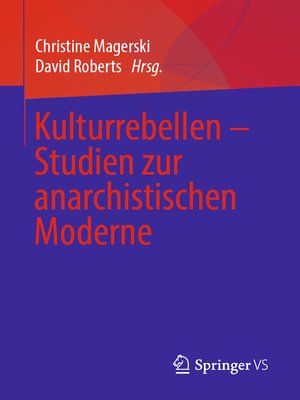 cover image of Kulturrebellen – Studien zur anarchistischen Moderne